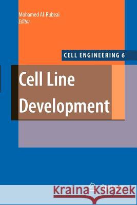 Cell Line Development Mohamed Al-Rubeai 9789400730403 Springer