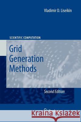 Grid Generation Methods  9789400730786 Springer