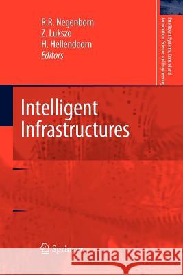 Intelligent Infrastructures  9789400731158 Springer