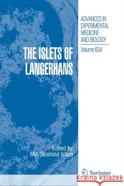 The Islets of Langerhans Md Shahidul Islam 9789400731943