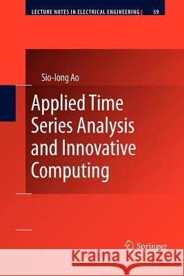 Applied Time Series Analysis and Innovative Computing  9789400732025 Springer