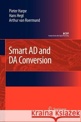 Smart Ad and Da Conversion Harpe, Pieter 9789400732575 Springer