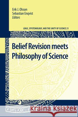 Belief Revision Meets Philosophy of Science Olsson, Erik J. 9789400734005