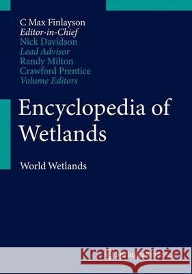 The Wetland Book: II: Distribution, Description, and Conservation Finlayson, C. Max 9789400740006 Springer