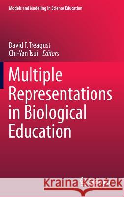 Multiple Representations in Biological Education David F. Treagust, Chi-Yan Tsui 9789400741911