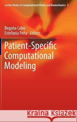 Patient-Specific Computational Modeling Bego a. Calvo Estefan a. P 9789400745513 Springer