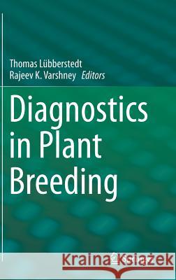 Diagnostics in Plant Breeding  9789400756861 