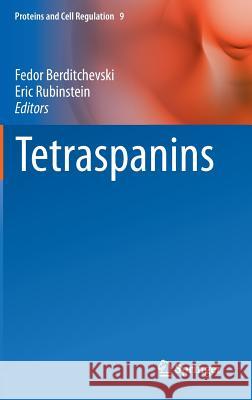 Tetraspanins Fedor Berditchevski 9789400760691 0