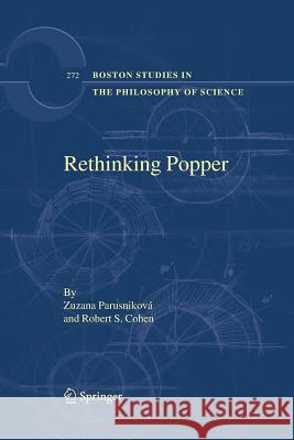 Rethinking Popper Zuzana Parusnikova Robert S. Cohen 9789400789586 Springer