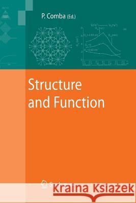 Structure and Function Peter Comba 9789400791497 Springer