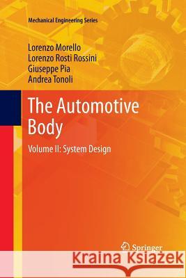 The Automotive Body: Volume II: System Design Morello, L. 9789400792203