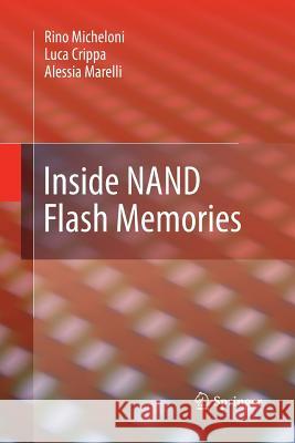 Inside Nand Flash Memories Micheloni, Rino 9789400798342