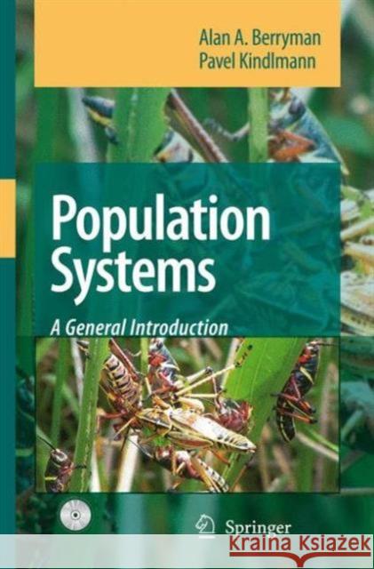 Population Systems: A General Introduction Berryman, Alan A. 9789400798366 Springer