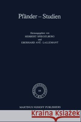 Pfänder-Studien Spiegelberg, E. 9789400974449 Springer