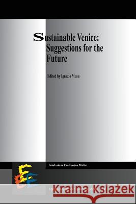 Sustainable Venice: Suggestions for the Future I. Musu 9789401037884