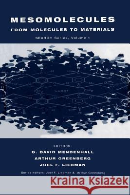 Mesomolecules: From Molecules to Materials Mendenhall, D. 9789401040068 Springer
