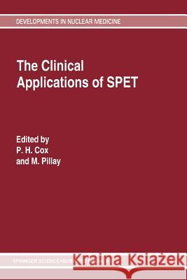 The Clinical Applications of Spet Cox, P. H. 9789401041027 Springer