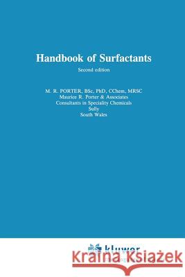 Handbook of Surfactants M. R. Porter 9789401045803 Springer