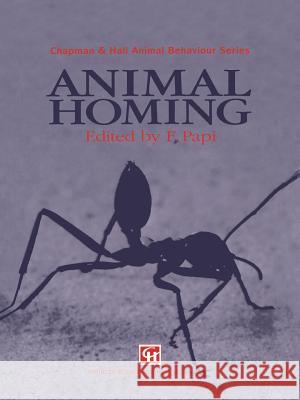 Animal Homing F. Papi 9789401046916 Springer