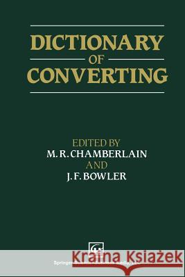 Dictionary of Converting  9789401050067 Springer