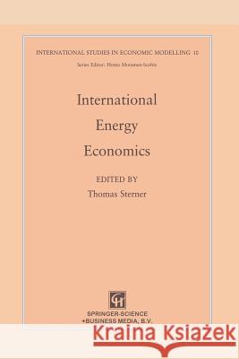 International Energy Economics Thomas Sterner 9789401050319 Springer