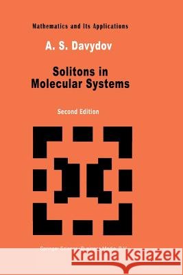Solitons in Molecular Systems Davydov 9789401054751