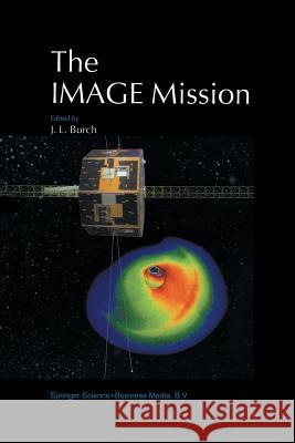 The Image Mission James L. Burch   9789401058377