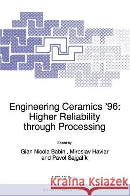 Engineering Ceramics '96: Higher Reliability Through Processing Babini, G. N. 9789401064484 Springer