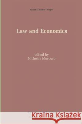 Law and Economics Nicholas Mercuro 9789401069755 Springer