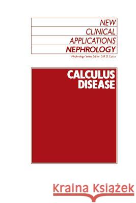 Calculus Disease G. R. Catto 9789401076814