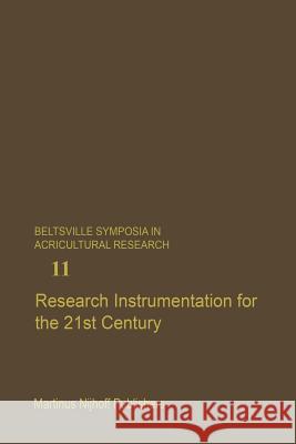 Research Instrumentation for the 21st Century Gary R. Beecher 9789401077347