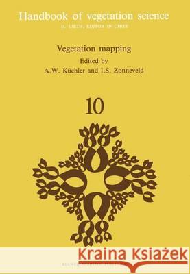Vegetation mapping A.W. Küchler, I.S. Zonneveld 9789401078856