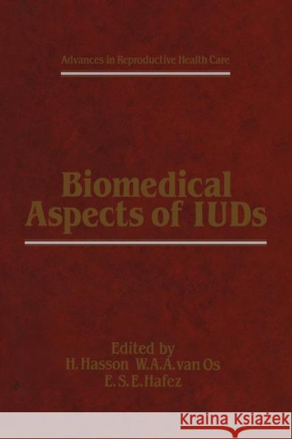 Biomedical Aspects of Iuds Hasson, H. 9789401086684 Springer