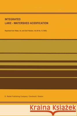 Integrated Lake-Watershed Acidification: Ilwas Project Ilwas Project 9789401089265