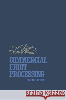 Commercial Fruit Processing Jasper Woodroof 9789401173872