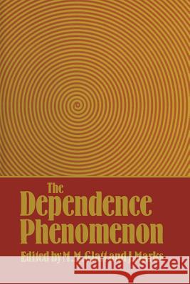 The Dependence Phenomenon Glatt, M. M. 9789401178662 Springer