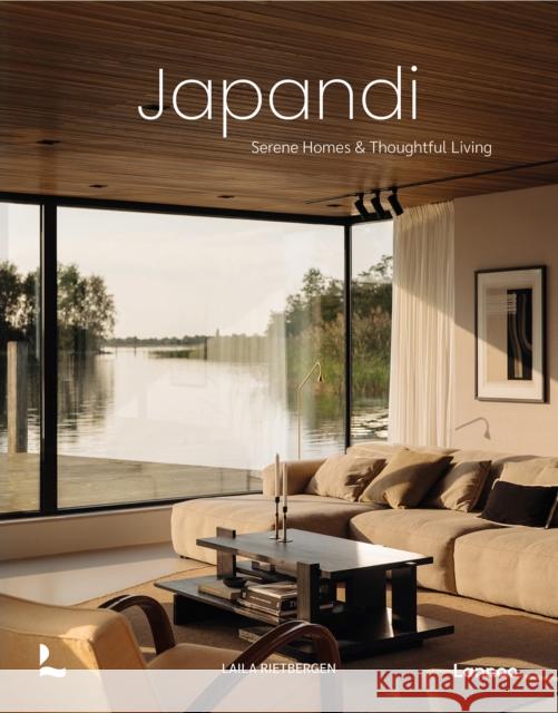 Japandi: Serene Homes and Thoughtful Living Marlous Snijder 9789401426848 Lannoo Publishers