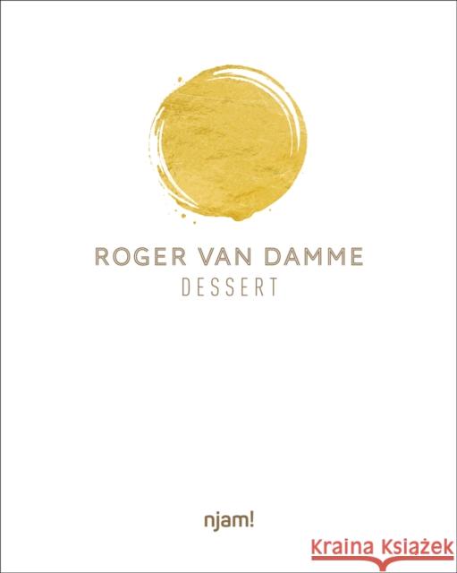 Dessert Roger Va 9789401465212 Lannoo Publishers