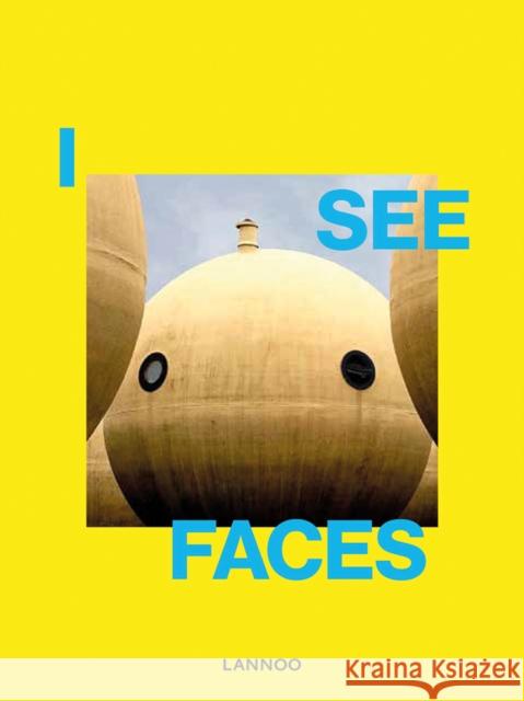 I See Faces Irene Schampaert 9789401467247 Lannoo Publishers