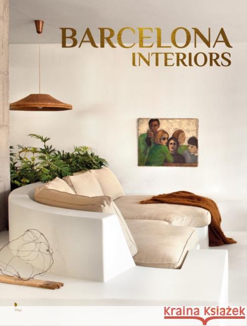 Barcelona Interiors Gala Mora 9789401485586 Lannoo Publishers