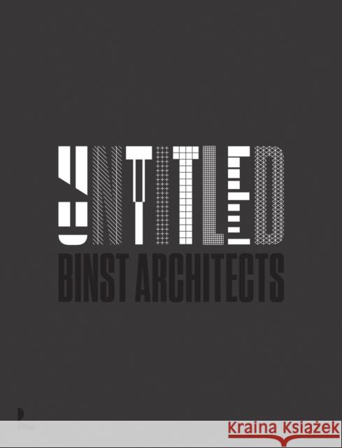 Untitled – Binst Architects Binst Architects 9789401488761 Lannoo Publishers