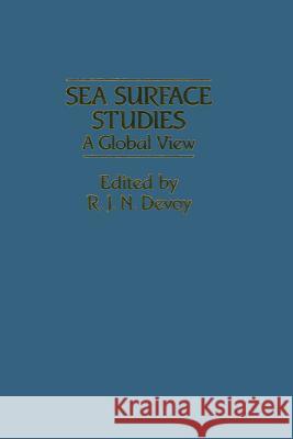 Sea Surface Studies: A Global View Devoy, R. J. 9789401511483 Springer