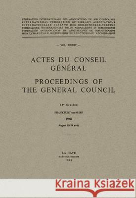 Actes Du Conseil Général / Proceedings of the General Council Randall, S. 9789401518185 Springer