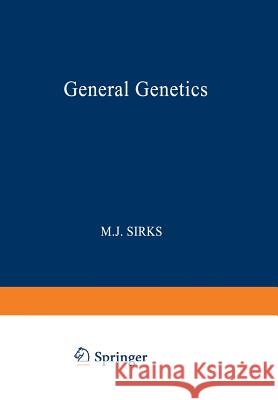 General Genetics M. J. Sirks 9789401700436 Springer