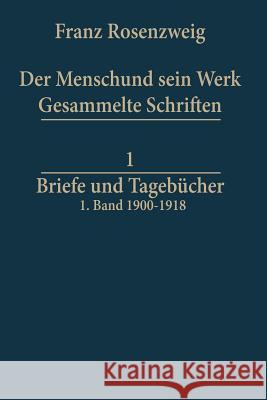 Briefe Und Tagebücher Rosenzweig, Franz 9789401704267