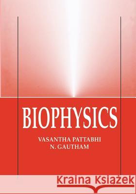 Biophysics V. Pattabhi N. Gautham 9789401742702