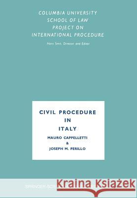 Civil Procedure in Italy Mauro Cappelletti 9789401758253