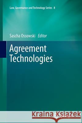 Agreement Technologies Sascha Ossowski 9789401782784