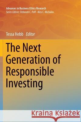 The Next Generation of Responsible Investing Tessa Hebb 9789401785235