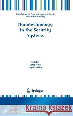 Nanotechnology in the Security Systems Janez Bonca Sergei Kruchinin 9789401790048 Springer